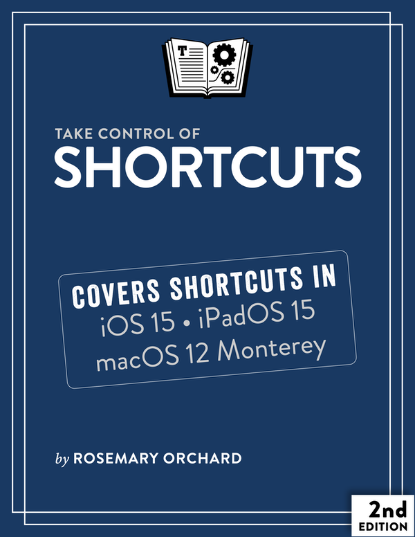 Take Control of Shortcuts (Book) Take Control of Shortcuts Book Artwork